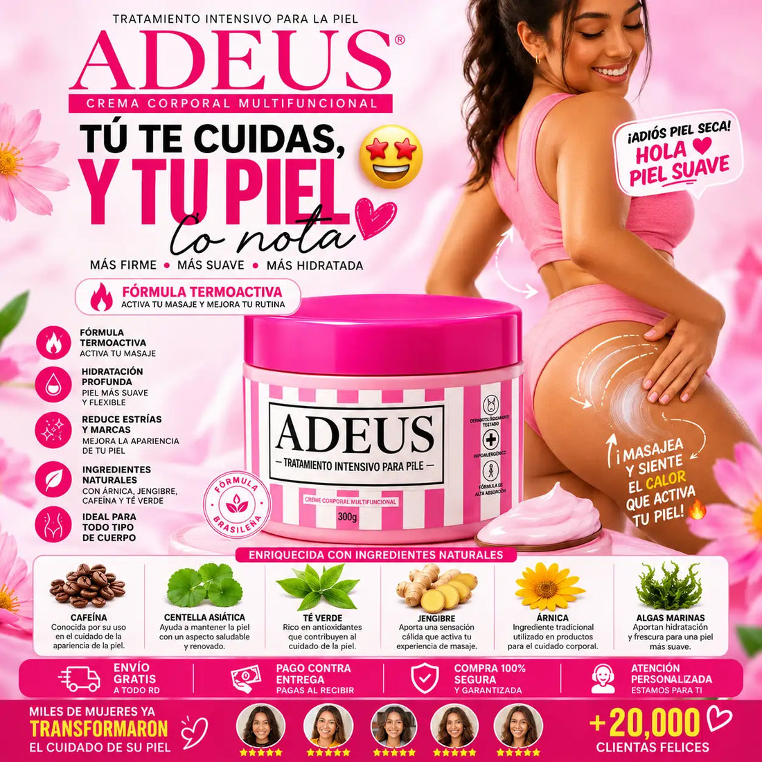 Crema Corporal Adeus Reafirmante e Hidratante con Fórmula Termoactiva 300 g